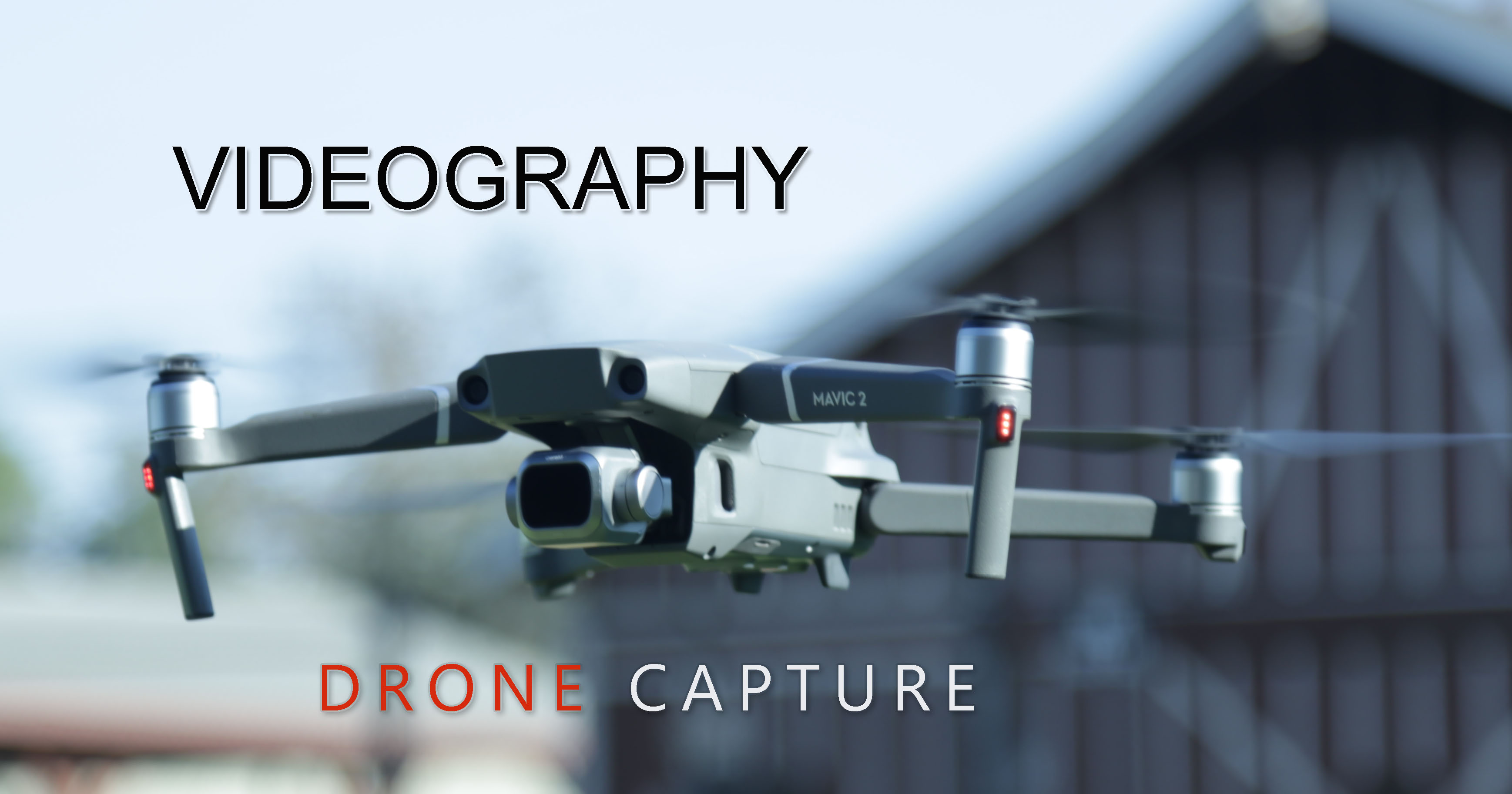 Aerial Videography and Photography